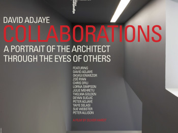 Collaborations, A Portrait of the Architect Through the Eyes of Others. Courtesy of Signature Films and Oliver Hardt.