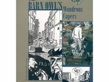 Sarnath Banerjee's The Barn Owl's Wonderous Capers, Penguin, 2007. Courtesy of the artist.